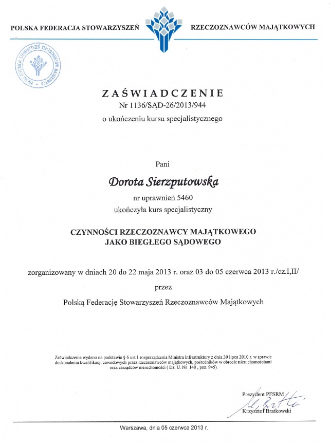 Skan zaświadczenia o ukończeniu kursu specjalistycznego dla rzeczoznawcy majątkowego, wydane przez Polską Federację Stowarzyszeń Rzeczoznawców Majątkowych, z datą 5 czerwca 2013 roku.