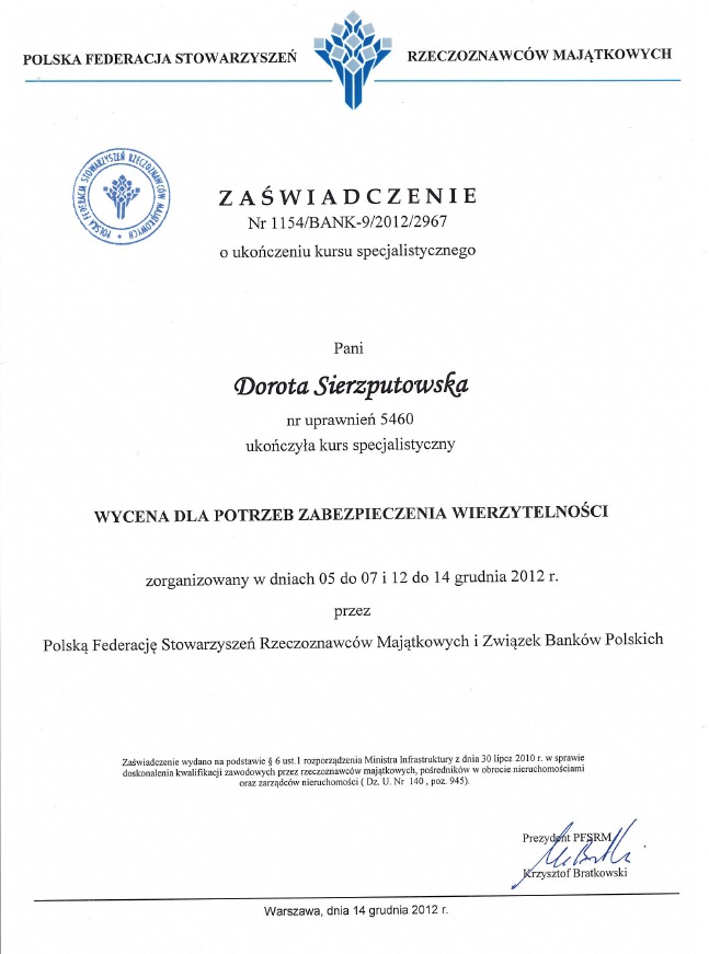 Skan zaświadczenia o ukończeniu kursu specjalistycznego z wyceny dla potrzeb zabezpieczenia wierzytelności, wydanego przez Polską Federację Stowarzyszeń Rzeczoznawców Majątkowych i Związek Banków...