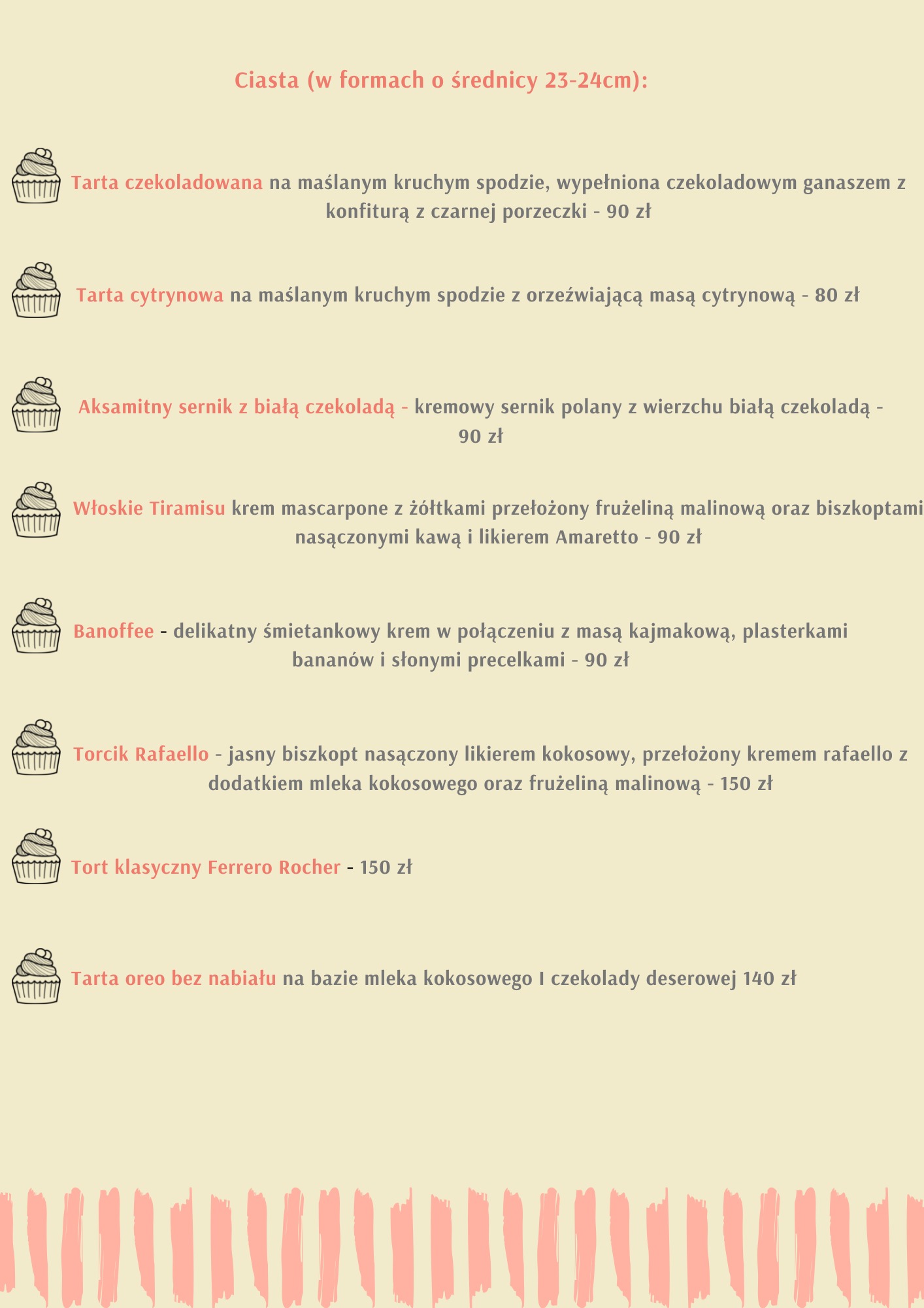 Menu z ilustracjami ciast i tortów, zawierające opisy i ceny, w tym tarta czekoladowa z porzeczką, tarta cytrynowa, sernik z białą czekoladą, tiramisu, banoffee, torcik rafaello, tort Ferrero...