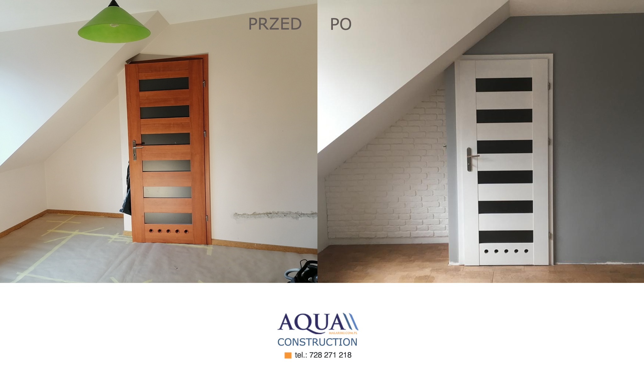 Zdjęcie typu 'przed i po' prezentujące remont poddasza: po lewej stronie drewniane drzwi i przygotowane do malowania ściany, po prawej stronie pomalowana na szaro ściana, drzwi w kolorze białym...