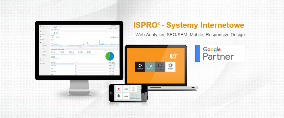 Komputer stacjonarny, laptop i smartfon prezentujące dane analityczne, logo firmy ISPRO i logo Google Partner na białym tle.