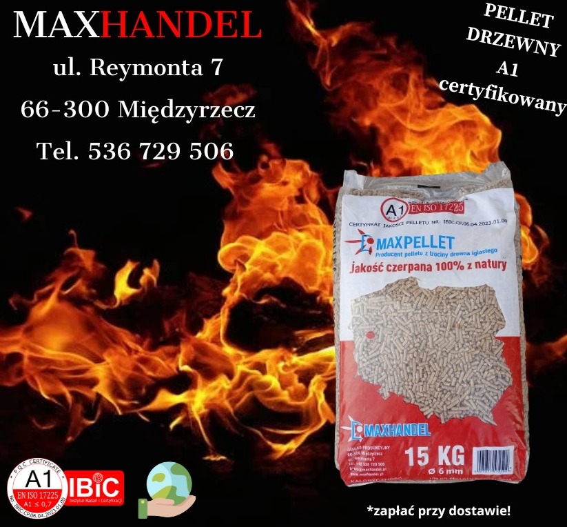 Worek certyfikowanego pelletu drzewnego A1 marki Maxpellet o wadze 15 kg na tle płomieni i danych kontaktowych firmy Maxhandel.