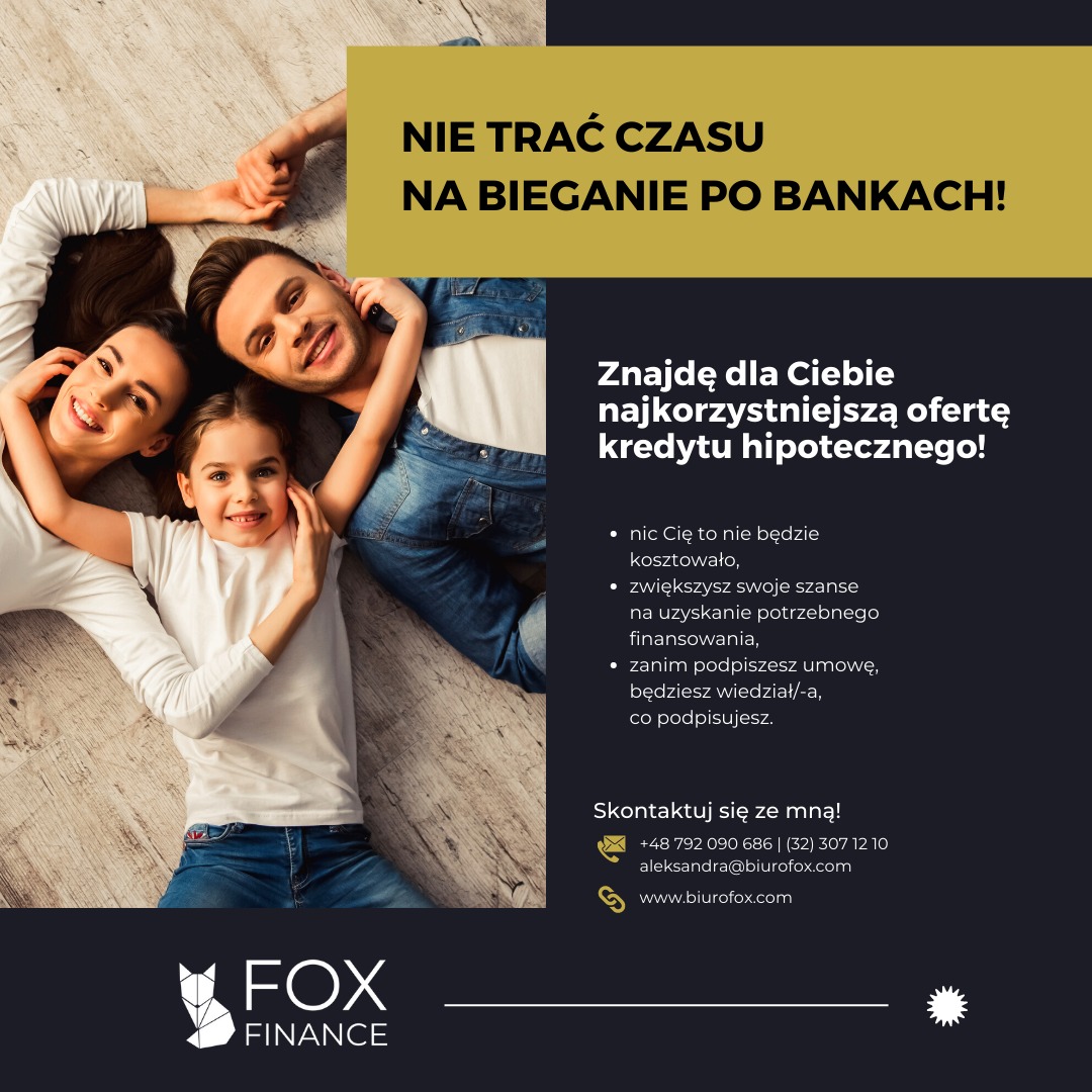 Szczęśliwa rodzina (matka, ojciec i córka) leżąca na podłodze, uśmiechnięta, powyżej nich tekst reklamowy zachęcający do skorzystania z oferty finansowej. W dolnej części logo firmy Fox Finance.
