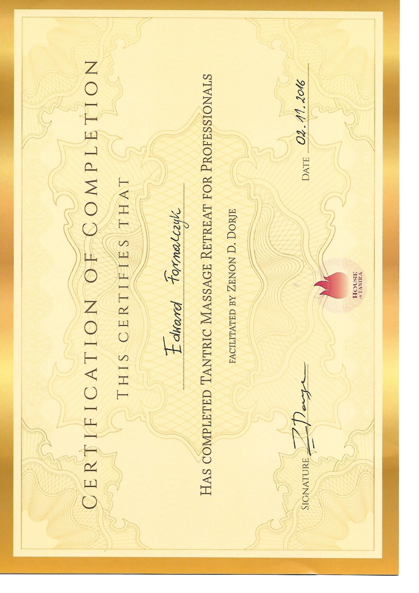Certyfikat ukończenia kursu masażu tantrycznego dla profesjonalistów, wydany przez House of Tantra, z podpisem i datą 02.11.2016, dla Edwarda Formalczyka.