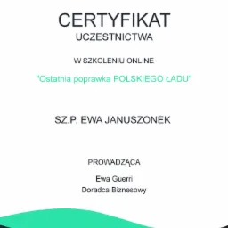 Certyfikat uczestnictwa w szkoleniu online 'Ostatnia poprawka POLSKIEGO ŁADU', wystawiony dla SZ.P. Ewy Januszonek, prowadząca Ewa Guerri, Doradca Biznesowy, logo Educado w lewym górnym rogu.