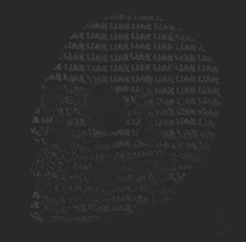 Grafika czaszki w odcieniach szarości, pokryta powtarzającym się tekstem 'LIAR LIAR'.