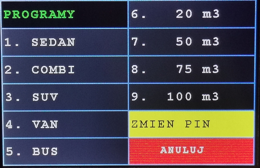 Ekran urządzenia z listą programów czyszczenia, od sedanów po autobusy, z opcjami zmiany PIN-u i anulowania, wyświetlający również kubatury od 20 do 100 m3.