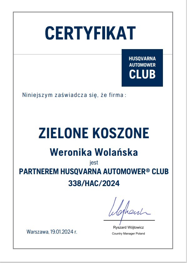 Certyfikat partnerski Husqvarna Automower Club dla firmy Zielone Koszone, Weronika Wolańska, Warszawa, 19.01.2024, podpisany przez Ryszarda Wójtowicza, Country Manager Poland.