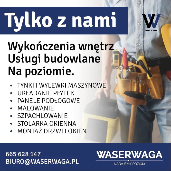 Reklama firmy budowlanej Waserwaga z ofertą usług: wykończenia wnętrz, tynki maszynowe, układanie płytek, panele podłogowe, malowanie, szpachlowanie, stolarka okienna i montaż drzwi i okien.