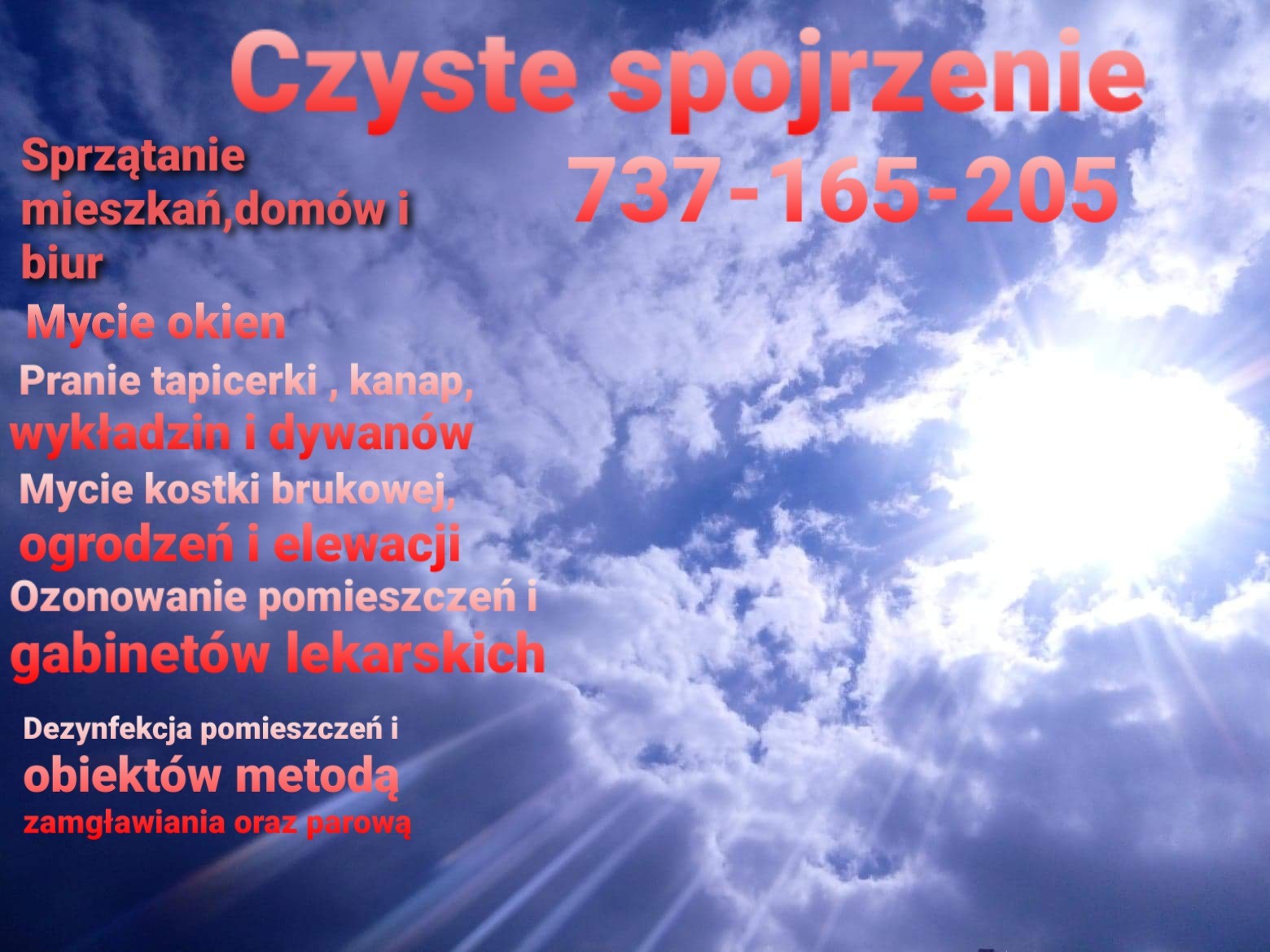 Reklama firmy sprzątającej z hasłem 'Czyste spojrzenie' i numerem telefonu na tle błękitnego nieba z chmurami i promieniami słońca, oferującej sprzątanie mieszkań, domów, biur, mycie okien, pranie...
