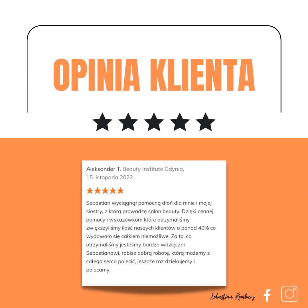 Grafika z opinią klienta Aleksander T. Beauty Institute Gdynia, z tekstem pochwalnym i pięcioma gwiazdkami oceny, umieszczona na pomarańczowo-białym tle, z podpisem Sebastian Rembarz i ikonami...