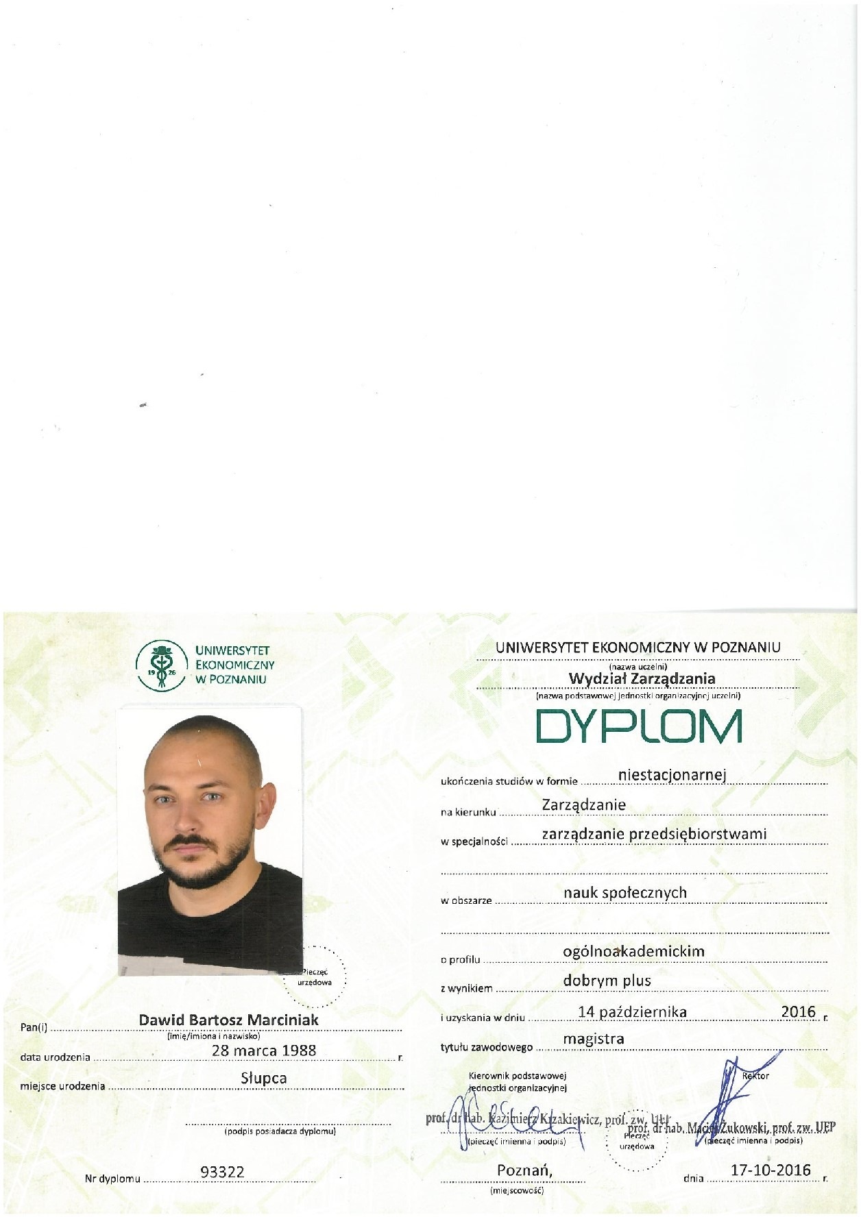 Skan dyplomu magistra zarządzania przedsiębiorstwami Uniwersytetu Ekonomicznego w Poznaniu, należącego do Dawida Bartosza Marciniaka, urodzonego w Słupcy.
