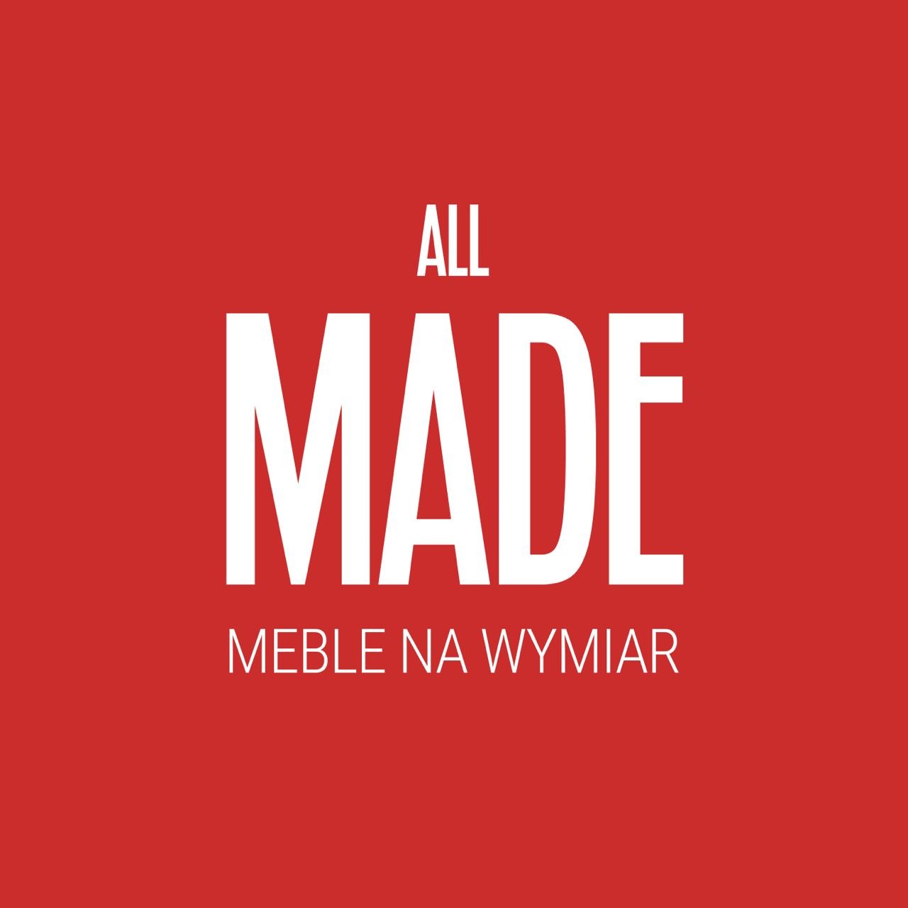 Czerwone tło z białym napisem 'ALL MADE' i pod spodem mniejszym napisem 'MEBLE NA WYMIAR'.