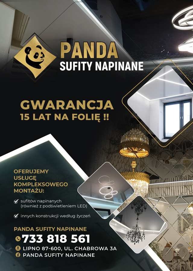 Reklama firmy oferującej montaż sufitów napinanych z logo pandy, informacją o 15-letniej gwarancji na folię i przykładowymi realizacjami z oświetleniem LED oraz żyrandolami.