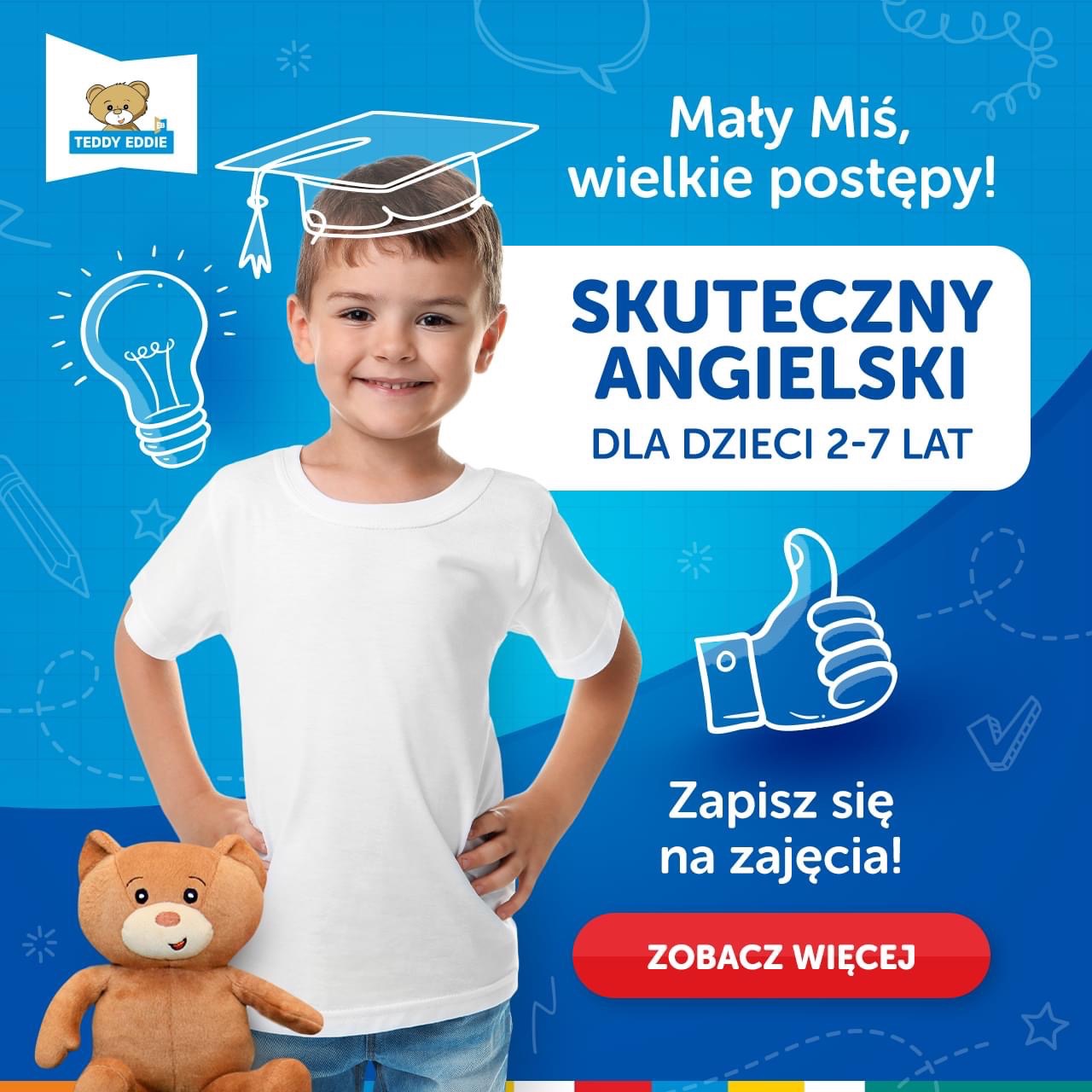 Reklama kursu języka angielskiego dla dzieci: uśmiechnięty chłopiec z narysowanym biretem, pluszowy miś i hasło 'Skuteczny angielski dla dzieci 2-7 lat' na niebieskim tle z rysunkami.