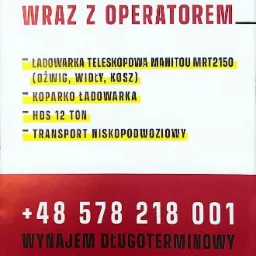 Ogłoszenie: Wynajem maszyn budowlanych wraz z operatorem, w tym ładowarka teleskopowa Manitou MRT2150, koparko-ładowarka, HDS 12 ton i transport niskopodwoziowy. Kontakt telefoniczny i oferta...
