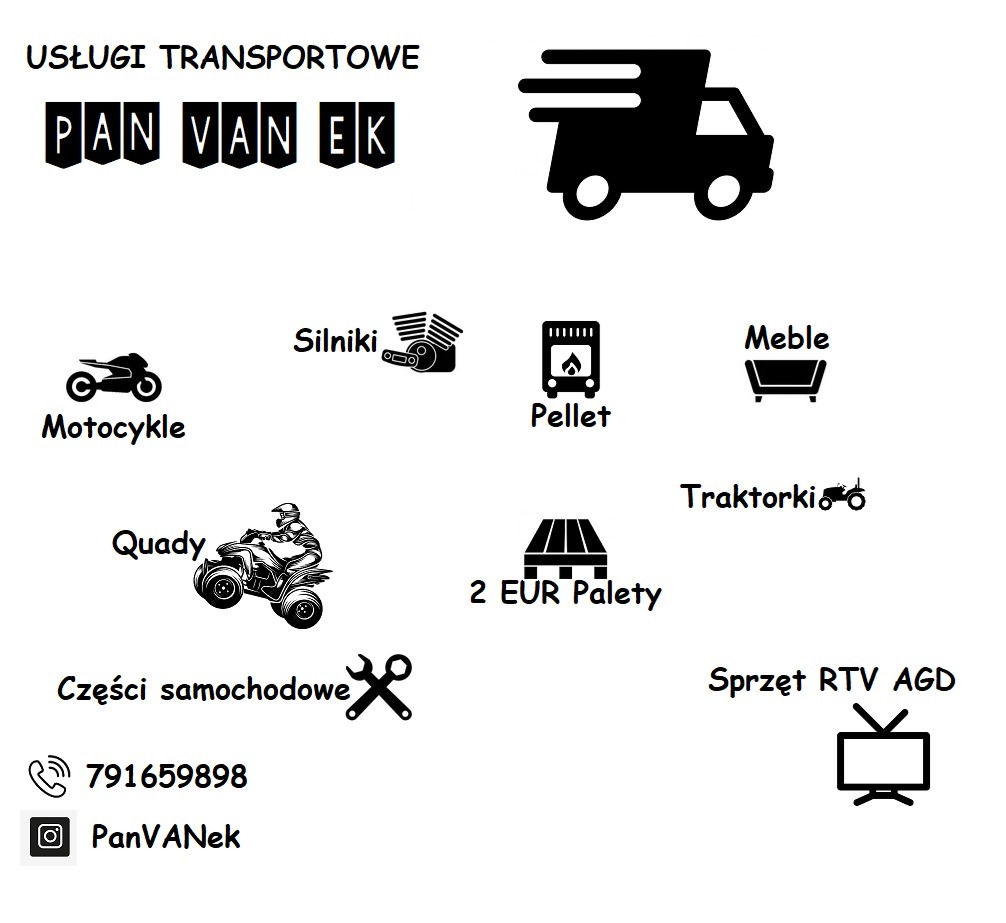 Czarno-biała grafika przedstawiająca ofertę usług transportowych: nazwa firmy, ikona busa w ruchu, motocykle, silniki, pellet, meble, traktorki, quady, palety, części samochodowe, sprzęt RTV AGD...