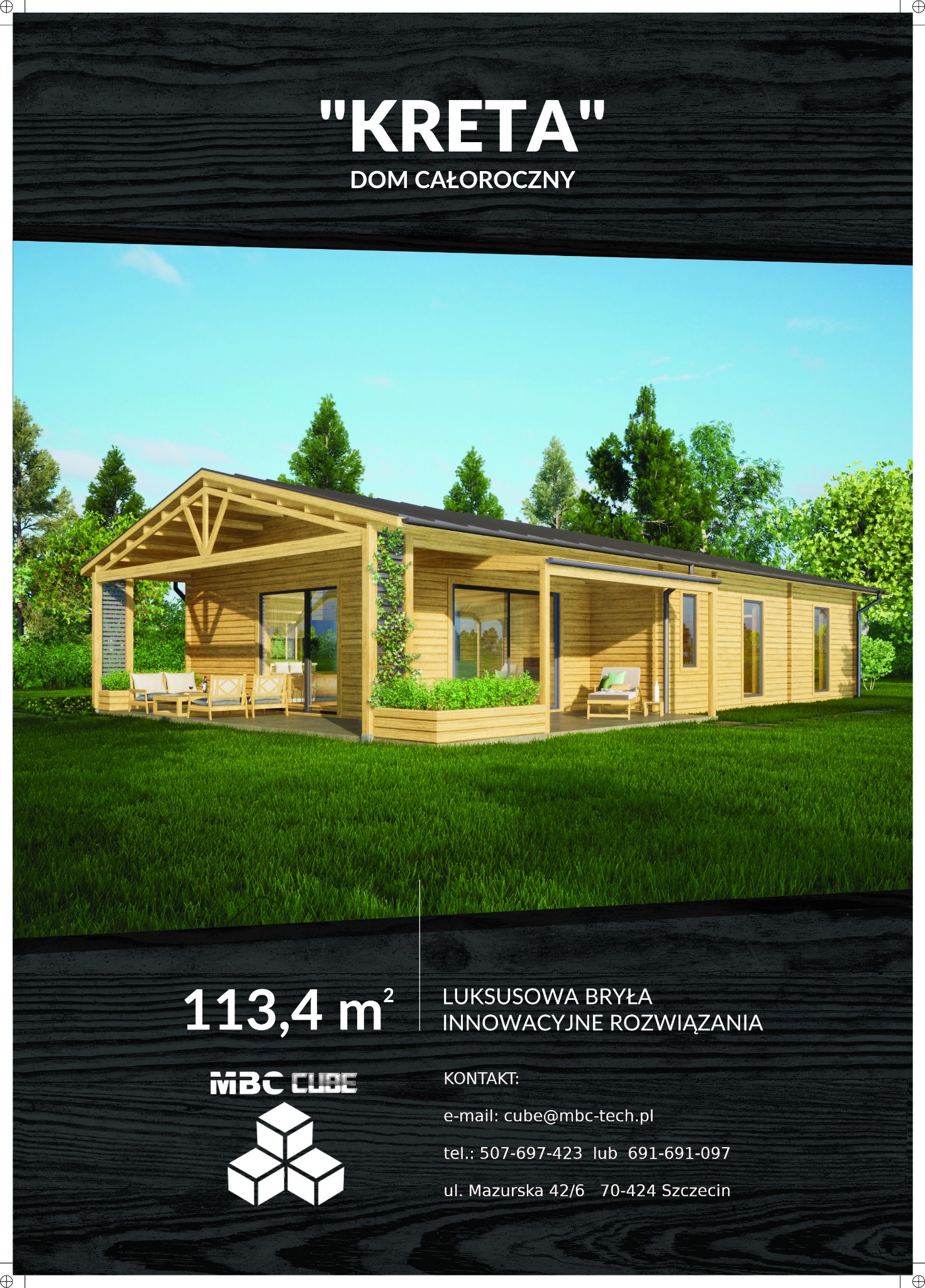 Wizualizacja projektu parterowego domu z drewna o nazwie 'Kreta' z zadaszonym tarasem i zielonym trawnikiem, prezentowana jako materiał reklamowy z danymi kontaktowymi firmy MBC Cube.