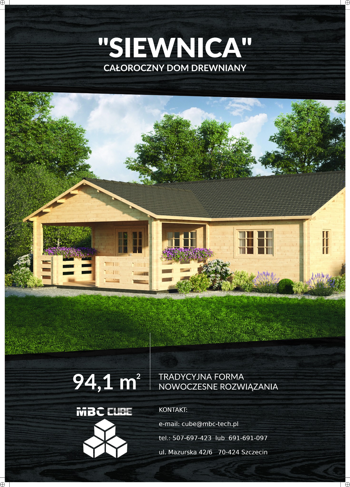 Wizualizacja całorocznego domu drewnianego 'Siewnica' z zadaszonym tarasem, rabatami kwiatowymi i trawnikiem, prezentowana jako część folderu reklamowego z informacjami kontaktowymi i logo MBC Cube.