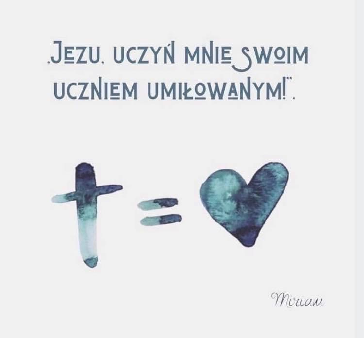 Grafika z napisem 'Jezu, uczyń mnie swoim uczniem umiłowanym!', krzyż równa się serce, wykonana akwarelą w odcieniach niebieskiego.