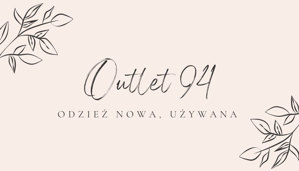 Logo firmy Outlet 94 z napisem 'Odzież nowa, używana' na jasnoróżowym tle, ozdobione minimalistycznymi rysunkami gałązek z liśćmi w rogach.