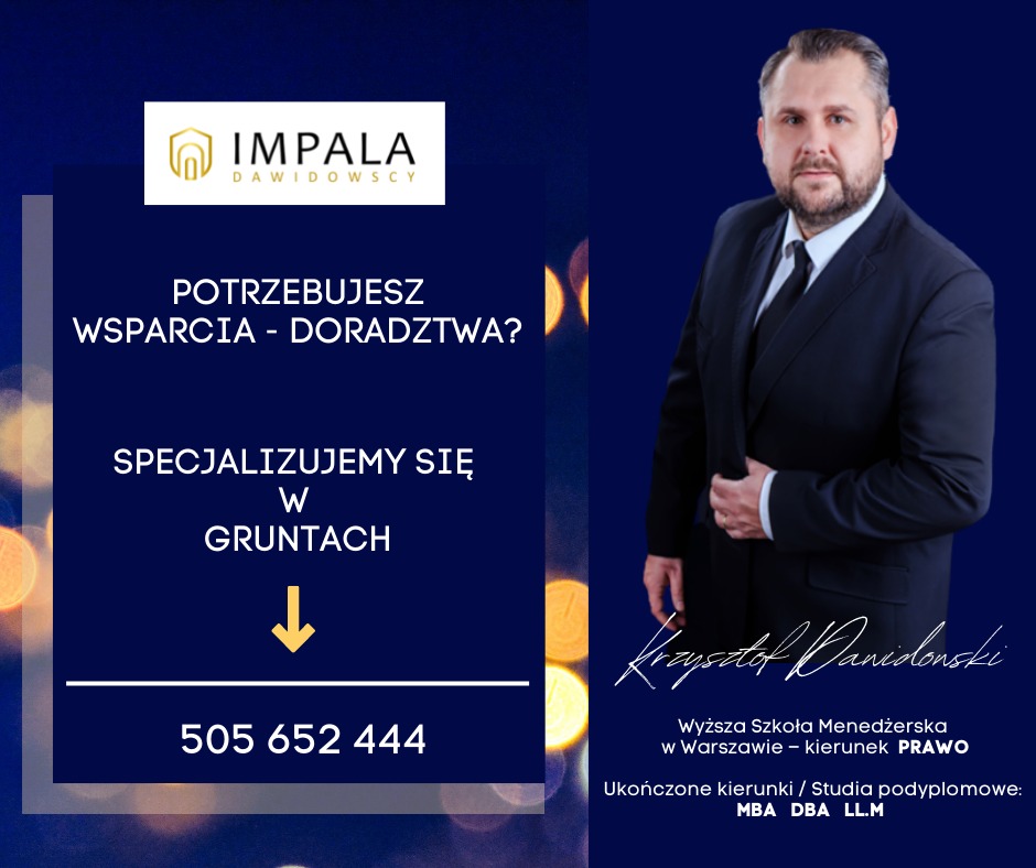 Grafika reklamowa agencji nieruchomości Impala Dawidowscy z portretem Krzysztofa Dawidowskiego, oferująca wsparcie i doradztwo w sprawach gruntów, z podanym numerem telefonu kontaktowego...