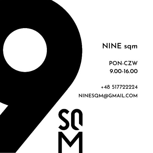 Logo firmy NINE sqm z numerem telefonu i adresem email, godziny pracy od poniedziałku do czwartku 9:00-16:00, czarno-biała grafika.