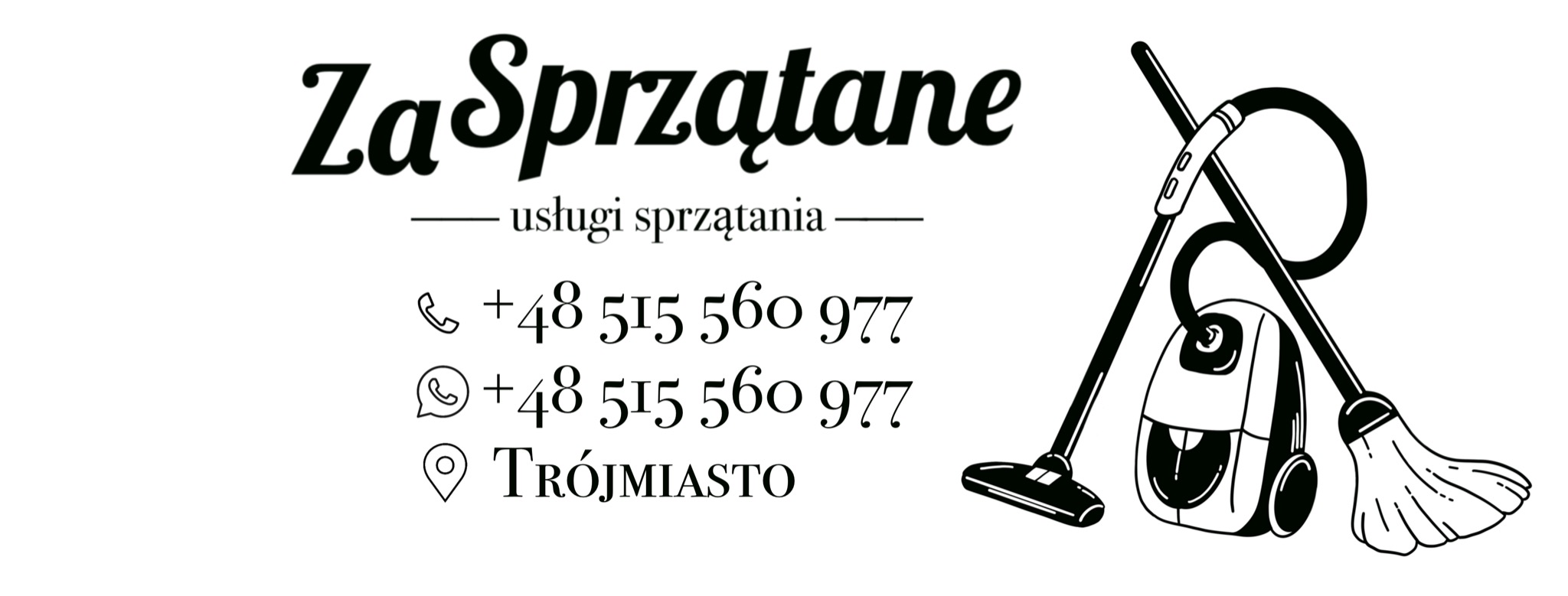 Grafika z napisem 'ZaSprzątane', numerami telefonów, lokalizacją Trójmiasto oraz ilustracją odkurzacza i mopa.