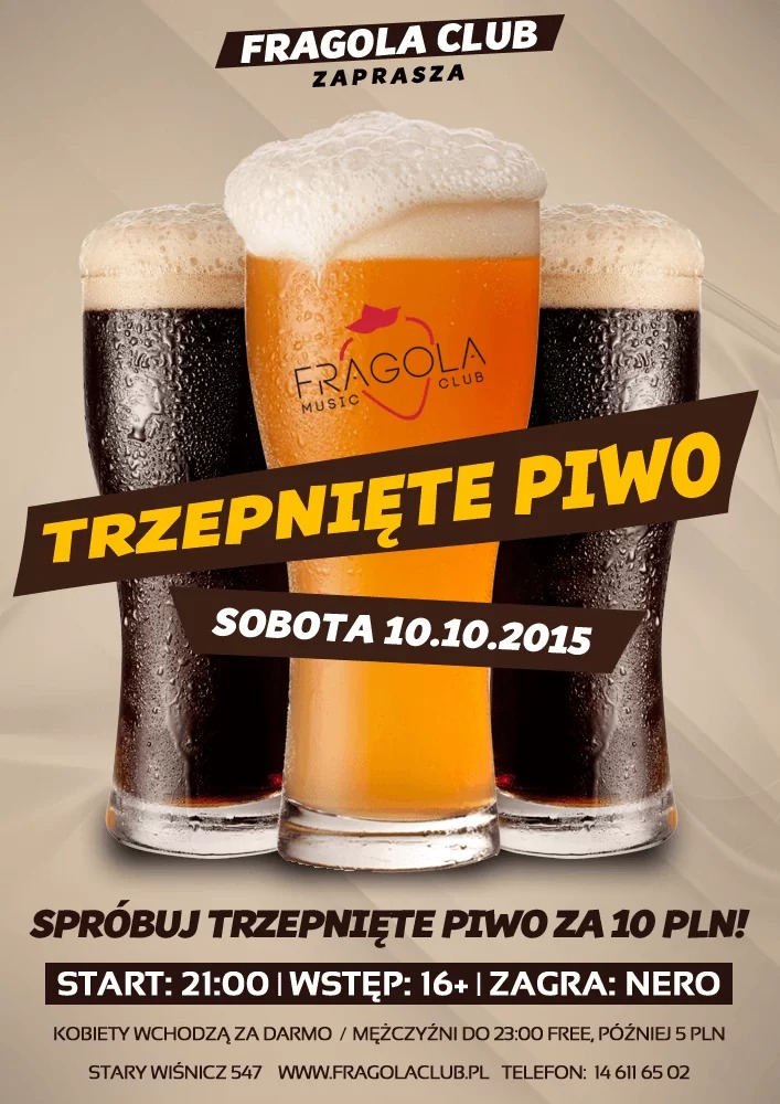Plakat reklamowy klubu Fragola Music z trzema szklankami piwa: ciemnego i jasnego, z informacją o imprezie w sobotę 10.10.2015.