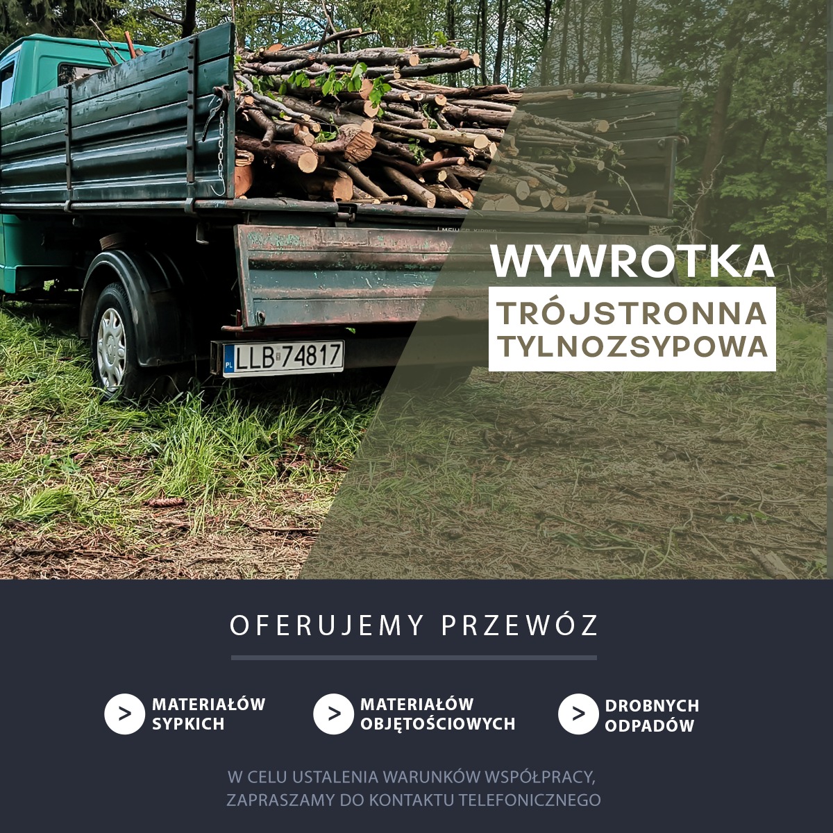 Zielona wywrotka trójstronna, wypełniona gałęziami i drewnem, zaparkowana na trawiastym terenie.