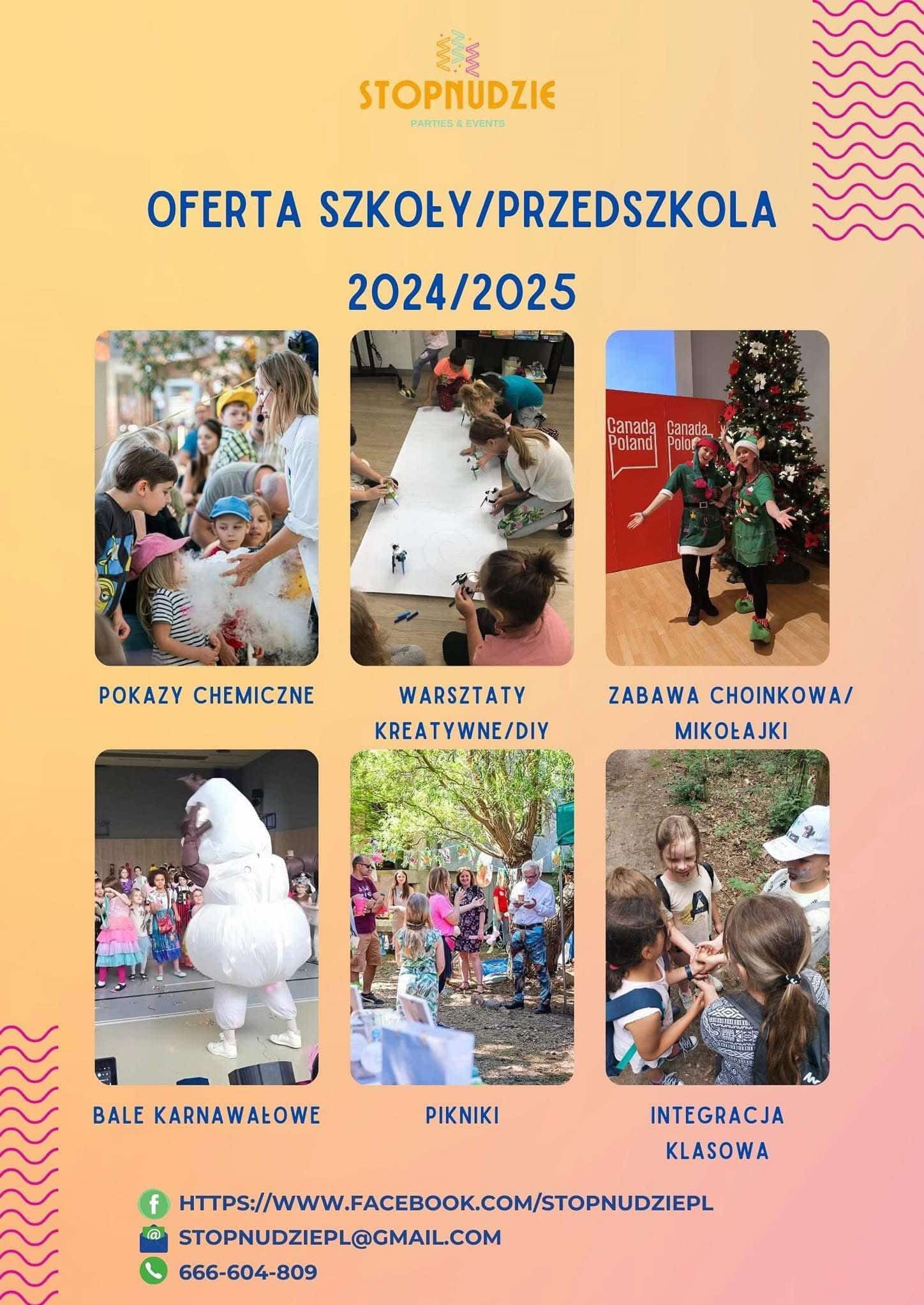 Plakat reklamowy z kolażem zdjęć prezentujących ofertę dla szkół i przedszkoli na rok 2024/2025, zawierający ujęcia z pokazów chemicznych, warsztatów kreatywnych, zabawy choinkowej, balu...