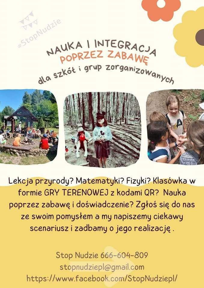 Grafika reklamowa z hasłem 'Nauka i integracja poprzez zabawę dla szkół i grup zorganizowanych', prezentująca zdjęcia dzieci podczas zajęć na świeżym powietrzu, w tym ognisko i grę terenową.