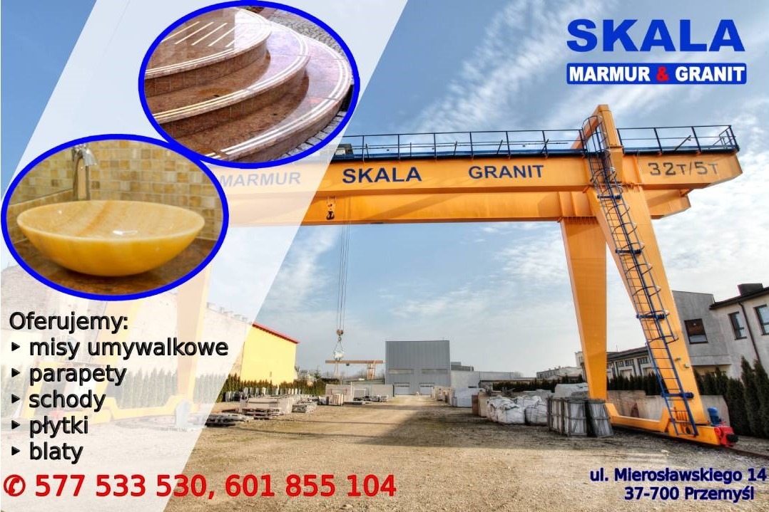 Reklama firmy Skala Marmur & Granit z ofertą mis umywalkowych, parapetów, schodów, płytek i blatów, na tle dźwigu i budynku firmy.