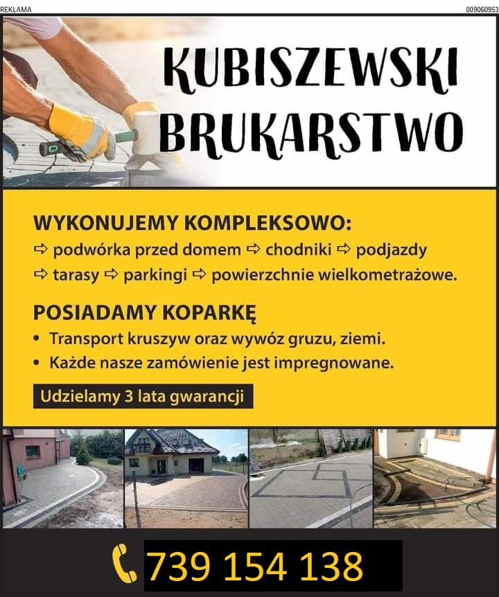 Reklama firmy brukarskiej Kubiszewski: dłoń w rękawicy roboczej dobija gumowym młotkiem kostkę, oferta kompleksowego wykonania podwórek, chodników, tarasów, parkingów oraz zdjęcia zrealizowanych...