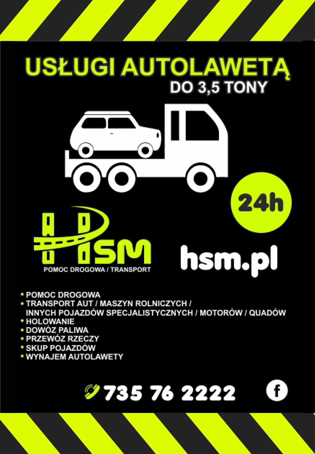 Grafika reklamowa z białym rysunkiem lawety z samochodem osobowym na czarnym tle, informująca o usługach pomocy drogowej, transporcie pojazdów, holowaniu, dowozie paliwa, przewozie rzeczy, skupie...