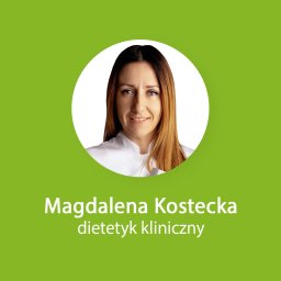 Dobry Dietetyk Magdalena Kostecka - Dieta Odchudzająca Legnica