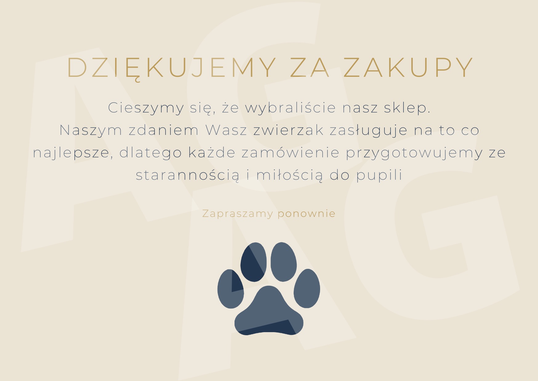 Podziękowanie za zakupy w sklepie zoologicznym z odciskiem łapy zwierzęcia, beżowe tło i złote napisy.