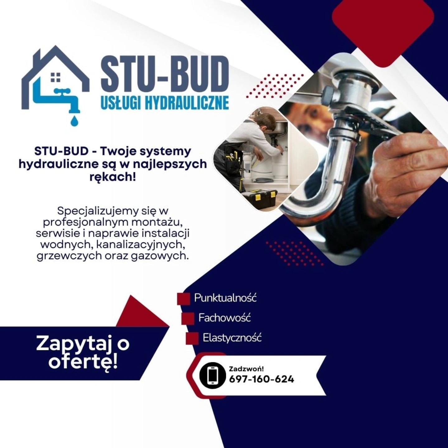 Grafika reklamowa firmy hydraulicznej STU-BUD z logo w kształcie domu z kapiącym kranem, hasłem 'Twoje systemy hydrauliczne są w najlepszych rękach!' i zdjęciami hydraulika przy pracy...