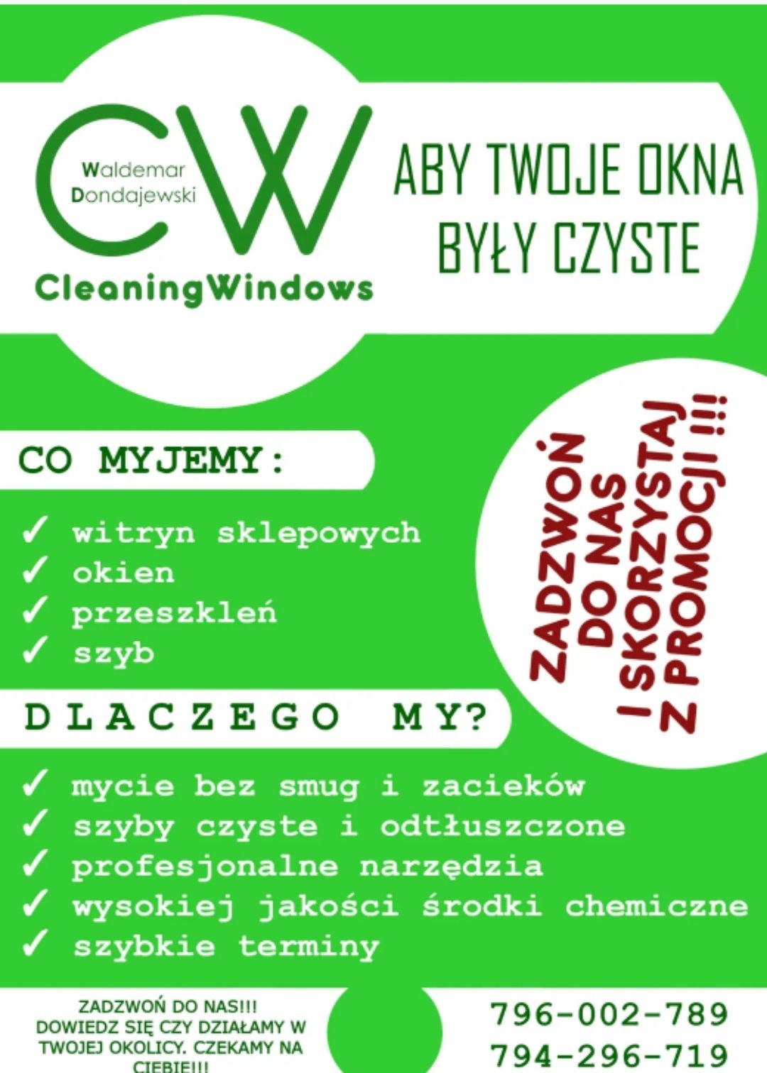 Grafika reklamowa firmy Waldemar Dondajewski Cleaning Windows, oferującej usługi mycia witryn sklepowych, okien, przeszkleń i szyb, z hasłem 'Aby Twoje okna były czyste' i informacją o myciu bez...