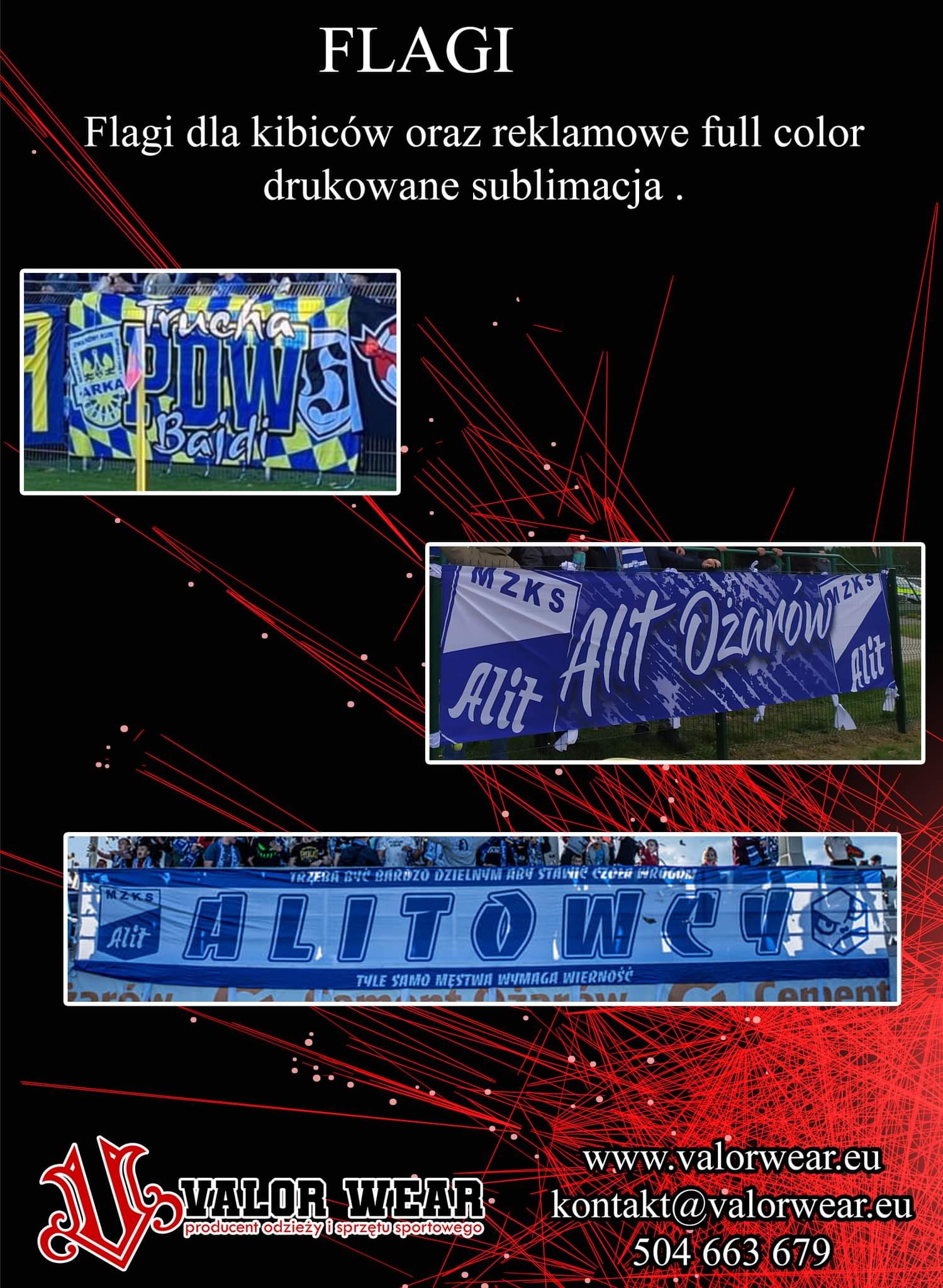 Kolaż przedstawiający trzy różne flagi kibicowskie z napisami i symbolami drużyn, wykonane metodą sublimacji, na czarnym tle z logo producenta odzieży sportowej Valor Wear.