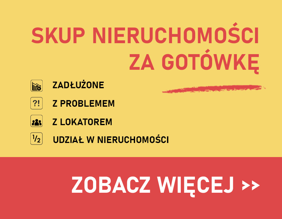Grafika reklamowa skupu nieruchomości za gotówkę, obejmująca nieruchomości zadłużone, z problemami prawnymi, z lokatorami oraz udziały w nieruchomościach, z hasłem 'Zobacz więcej'.
