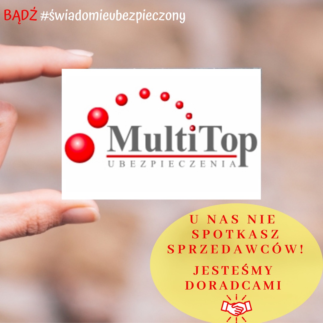 Dłoń trzymająca kartkę z logo MultiTop Ubezpieczenia i hasłem: U nas nie spotkasz sprzedawców! Jesteśmy doradcami!