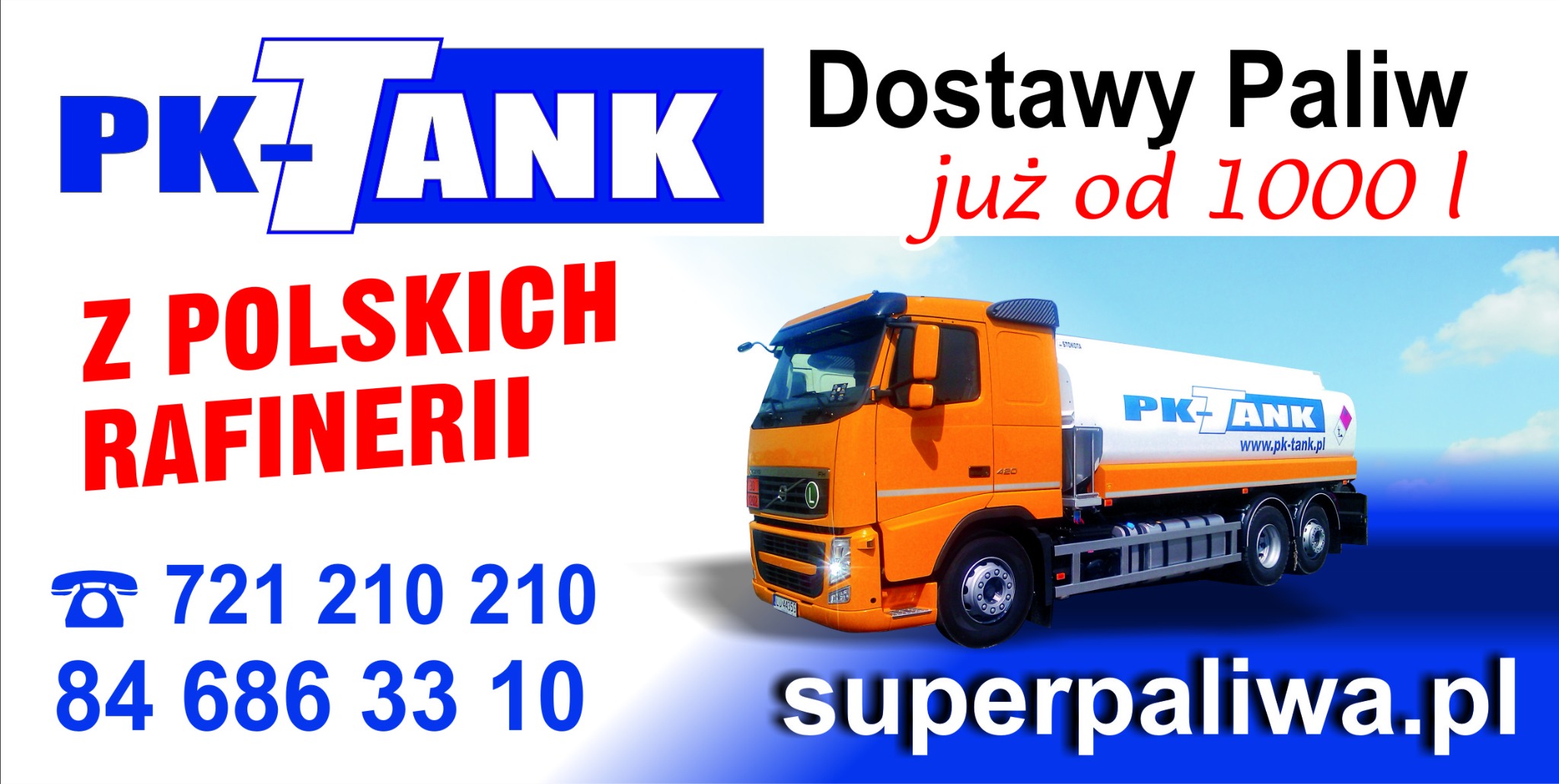Pomarańczowa cysterna samochodowa z logo PK-TANK na tle błękitnego nieba, dostarczająca paliwo z polskich rafinerii, widoczny numer telefonu i adres strony internetowej.