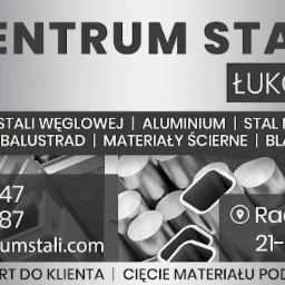 Baner reklamowy firmy Centrum Stali z Łukowa, oferującej wyroby ze stali węglowej, aluminium, stali nierdzewnej, akcesoria do balustrad, materiały ścierne i blachy dachowe, z podanym adresem...