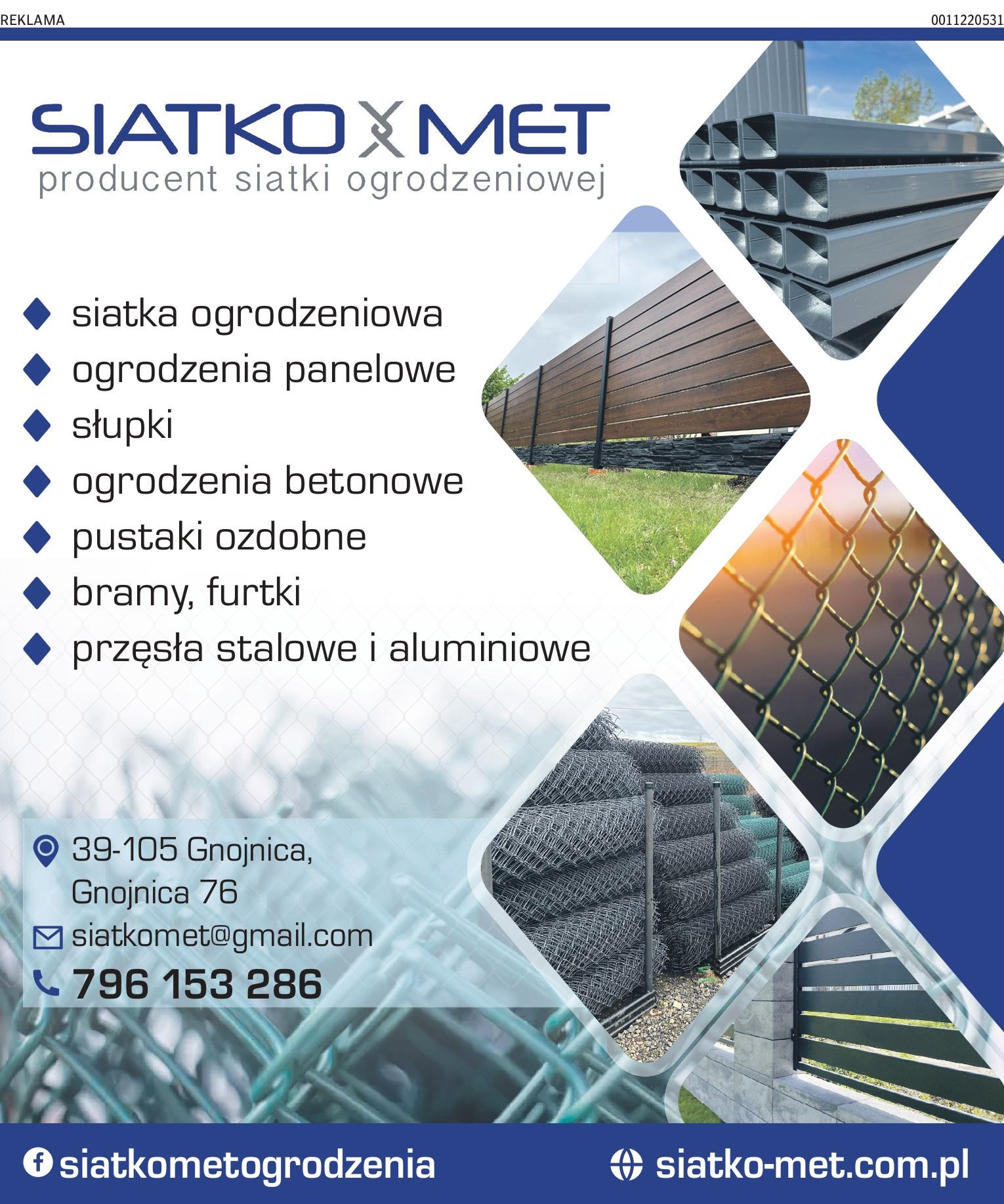 Reklama producenta siatki ogrodzeniowej Siatko-Met prezentująca ogrodzenia panelowe, siatkę, betonowe oraz elementy stalowe i aluminiowe.