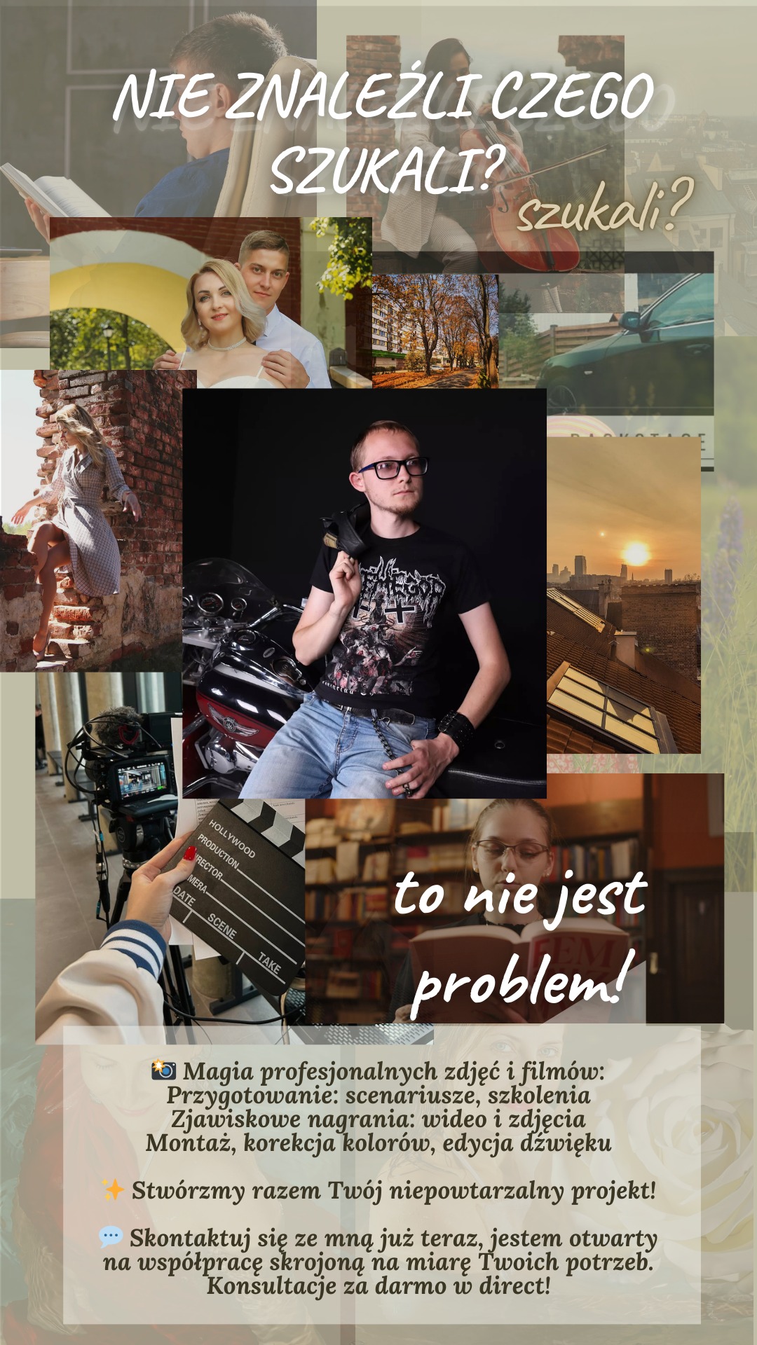 Kompozycja kolażu zdjęć i tekstów reklamujących usługi fotograficzne i filmowe, zawierająca ujęcia z sesji, kadry z planu filmowego z klapsem filmowym, portret mężczyzny na motocyklu oraz teksty...