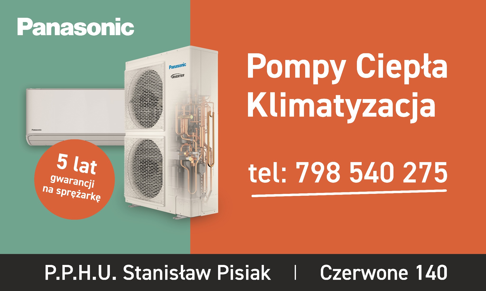 Grafika reklamowa z dwoma jednostkami Panasonic, zewnętrzną dwusekcyjną i wewnętrzną ścienną, oferująca 5 lat gwarancji na sprężarkę i numer telefonu kontaktowy.