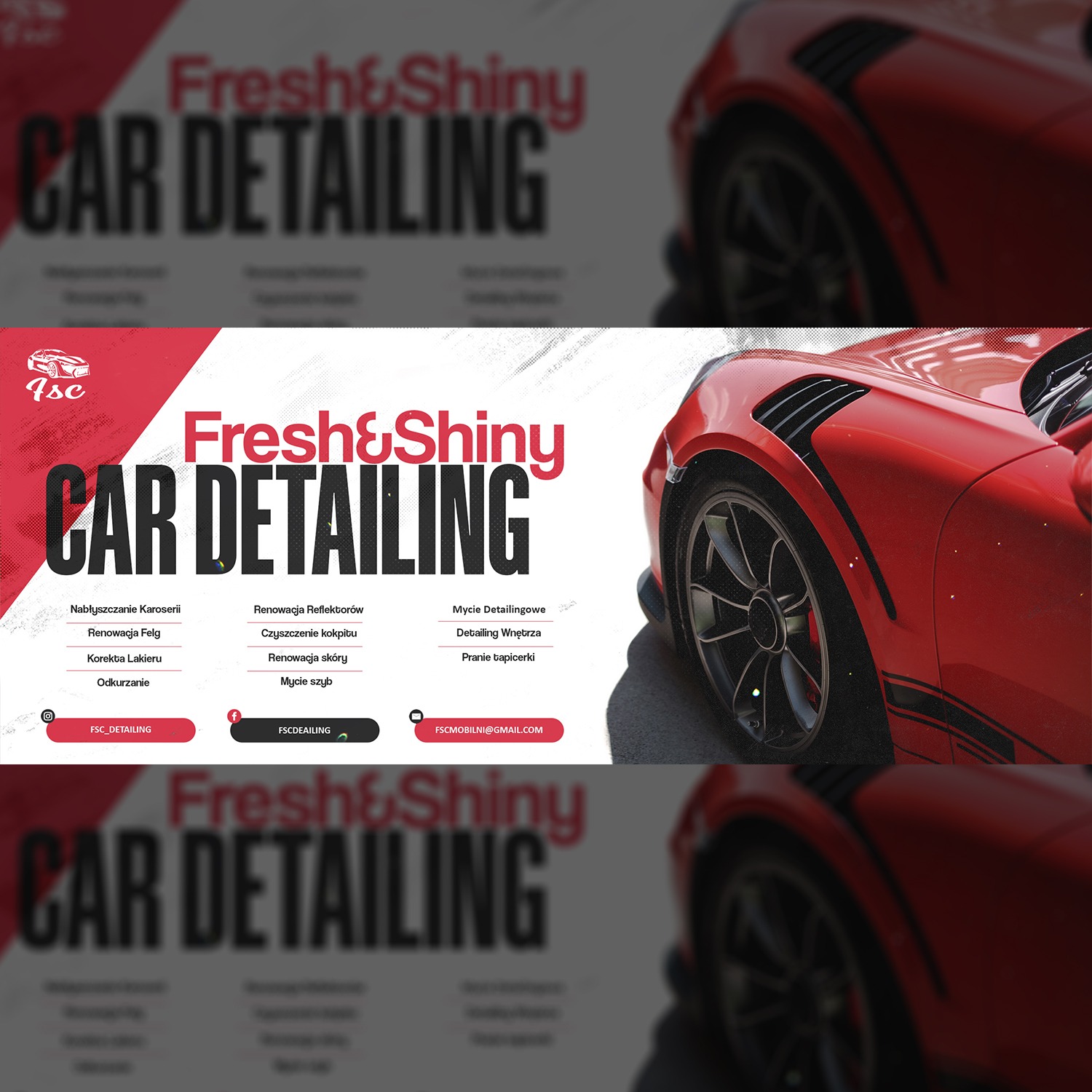 Grafika reklamowa firmy detailingowej Fresh&Shiny Car Detailing, prezentująca czerwony samochód sportowy z bliska, z listą usług takich jak nabłyszczanie karoserii, renowacja felg i czyszczenie...