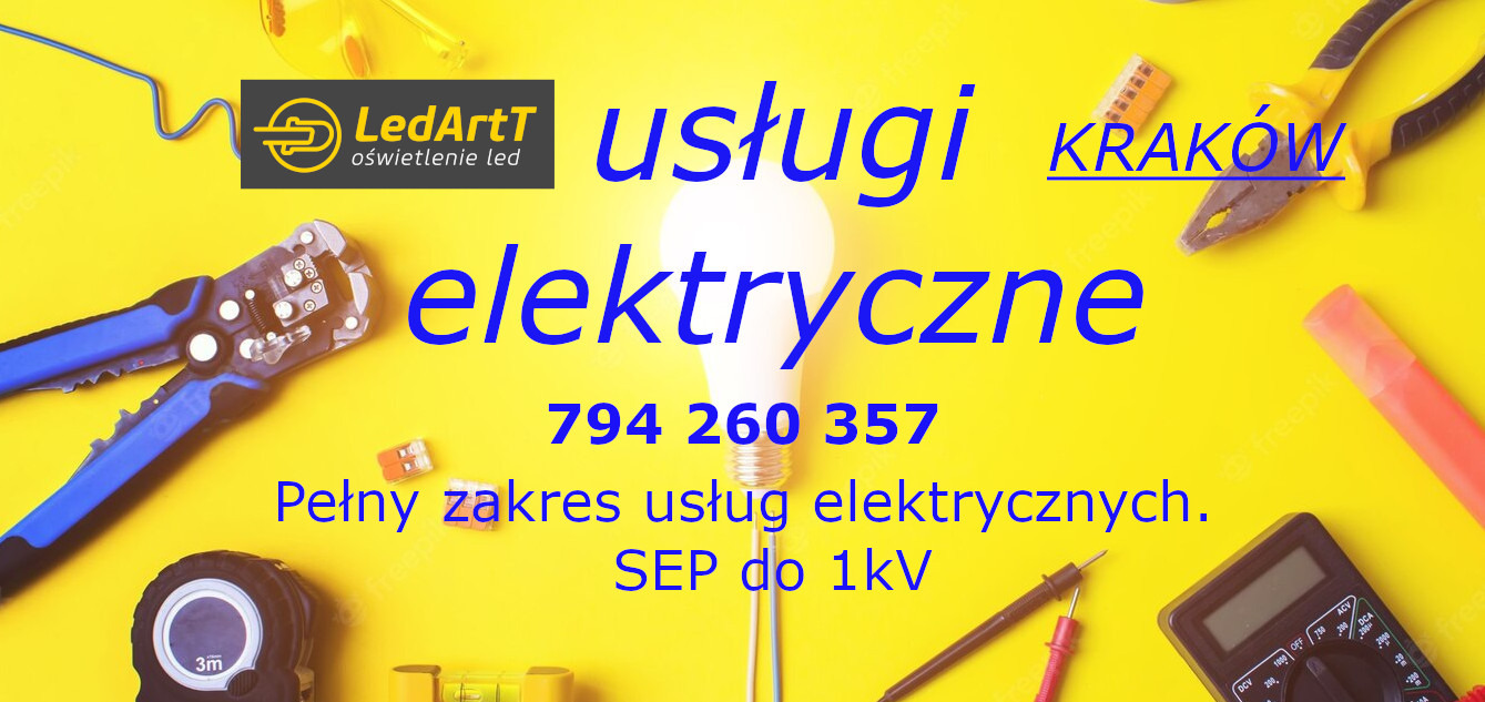 Żółte tło z narzędziami elektrycznymi: miernik, kombinerki, ściągacz izolacji, poziomica, miarka zwijana, złączki, żarówka i tekstem 'usługi elektryczne Kraków', numerem telefonu i logo LedArtT.