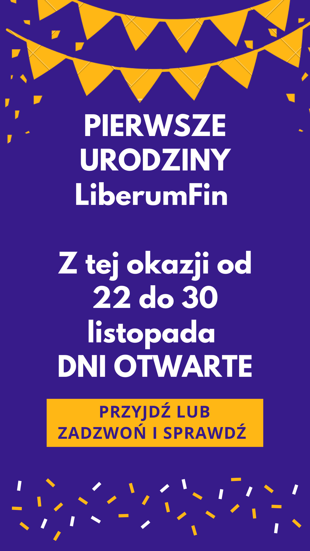 Grafika informująca o pierwszych urodzinach LiberumFin w Nałęczowie, zapraszająca na dni otwarte od 22 do 30 listopada.